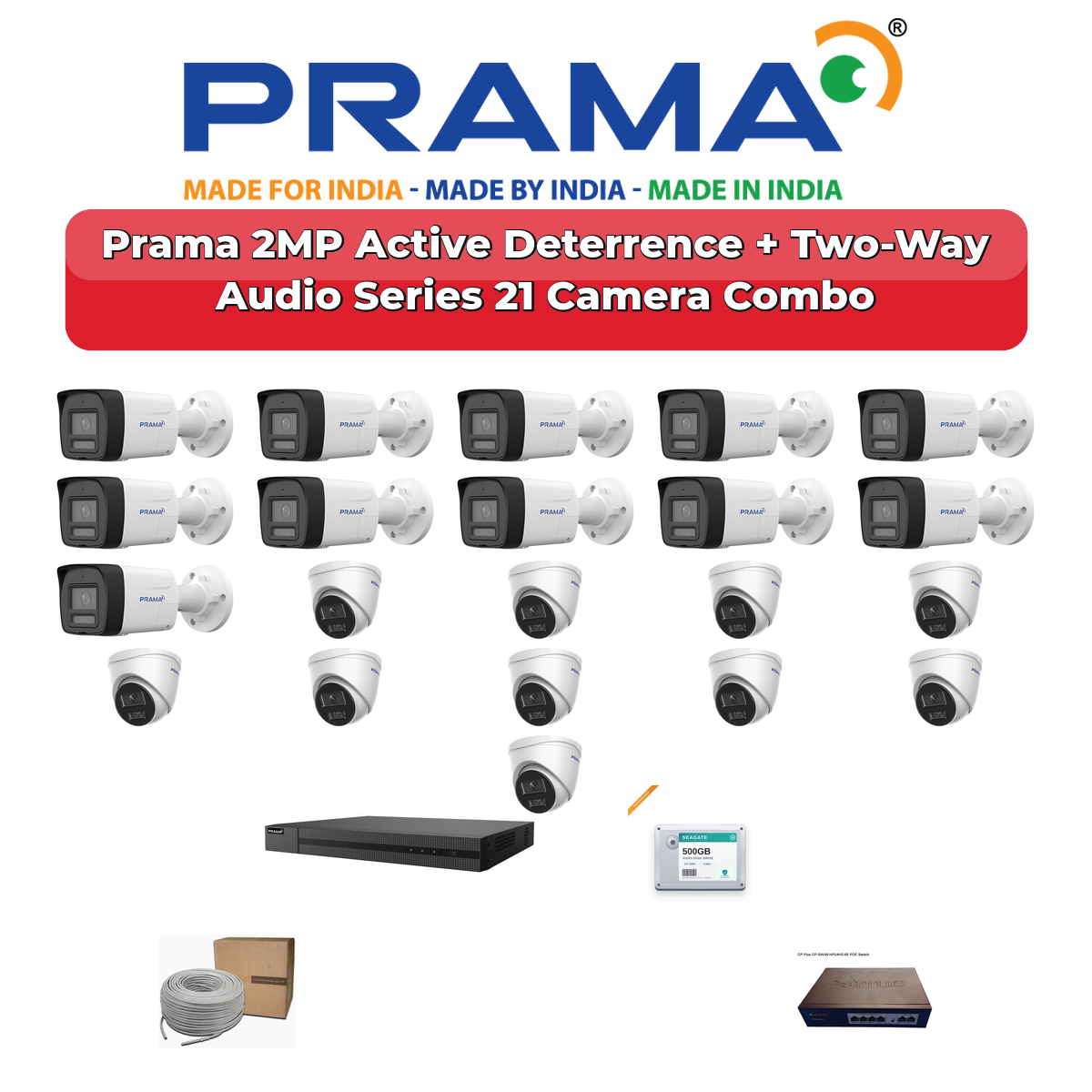 Prama 21 Camera 2MP IP CCTV Combo Kit | Active Deterrence + Two-Way Audio | 32CH NVR | 2Γ4TB HDD 1 Prama 21 Camera 2MP IP CCTV Combo Kit | Active Deterrence + Two-Way Audio | 32CH NVR | 2Γ4TB HDD