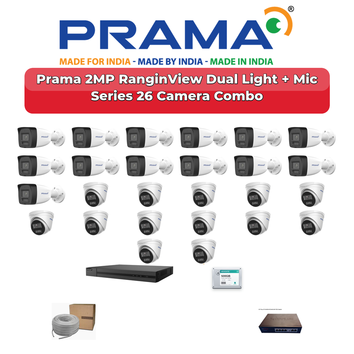 Prama 26 Camera 2MP IP CCTV Combo Kit | RanginView Dual Light + Mic | 32CH NVR | 1ร4TB + 1ร6TB HDD 1 Prama 26 Camera 2MP IP CCTV Combo Kit | RanginView Dual Light + Mic | 32CH NVR | 1ร4TB + 1ร6TB HDD