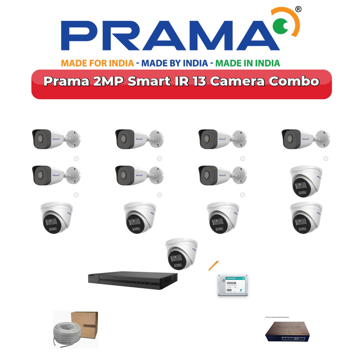 Prama 13 Camera 2MP IP CCTV Combo Kit | Smart IR | 16CH NVR | 4TB HDD 1 Prama 13 Camera 2MP IP CCTV Combo Kit | Smart IR | 16CH NVR | 4TB HDD