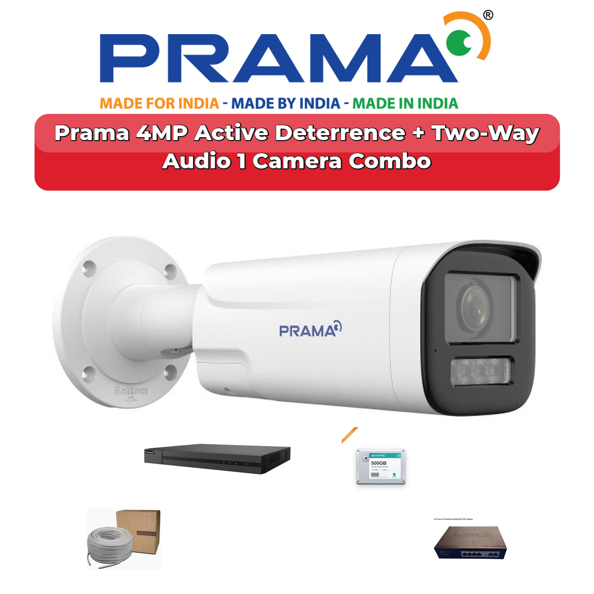 Prama 1 Camera 4MP IP CCTV Combo Kit | Active Deterrence + Two-Way Audio | 4CH NVR | 500GB HDD 1 Prama 1 Camera 4MP IP CCTV Combo Kit | Active Deterrence + Two-Way Audio | 4CH NVR | 500GB HDD