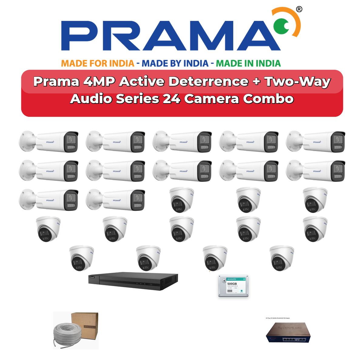 Prama 24 Camera 4MP IP CCTV Combo Kit | Active Deterrence + Two-Way Audio | 32CH NVR | 2×4TB HDD 1 Prama 24 Camera 4MP IP CCTV Combo Kit | Active Deterrence + Two-Way Audio | 32CH NVR | 2×4TB HDD