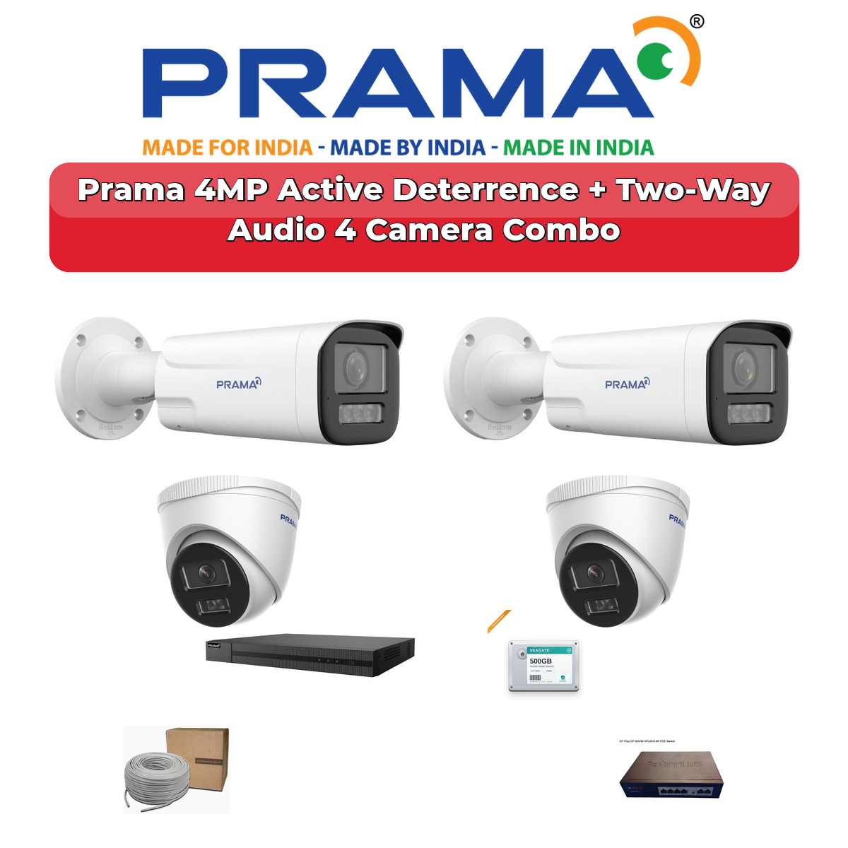 Prama 4 Camera 4MP IP CCTV Combo Kit | Active Deterrence + Two-Way Audio | 4CH NVR | 500GB HDD 1 Prama 4 Camera 4MP IP CCTV Combo Kit | Active Deterrence + Two-Way Audio | 4CH NVR | 500GB HDD