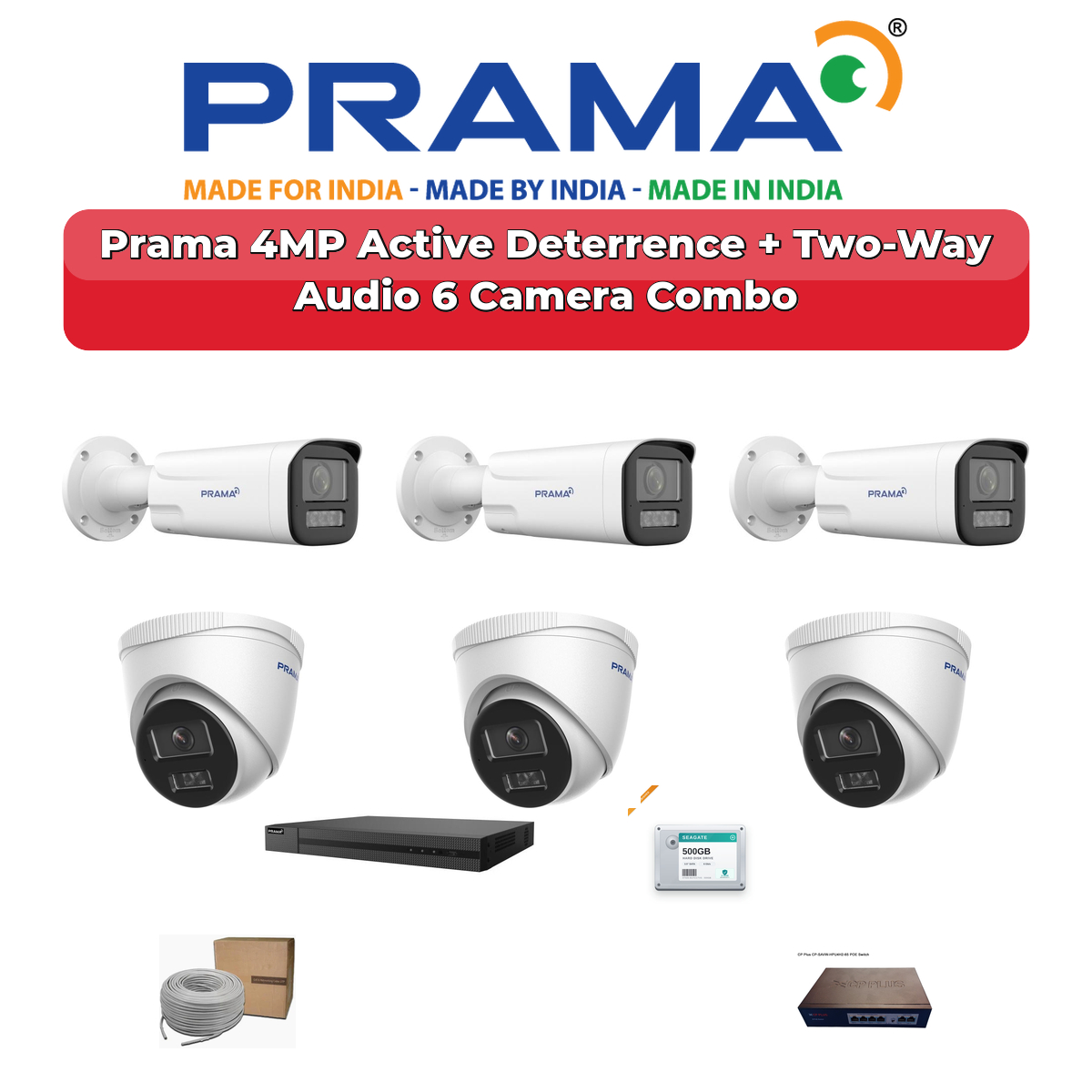 Prama 6 Camera 4MP IP CCTV Combo Kit | Active Deterrence + Two-Way Audio | 8CH NVR | 500GB HDD 1 Prama 6 Camera 4MP IP CCTV Combo Kit | Active Deterrence + Two-Way Audio | 8CH NVR | 500GB HDD