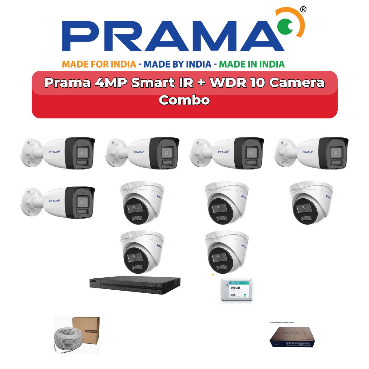 Prama 10 Camera 4MP IP CCTV Combo Kit | Smart IR + WDR | 16CH NVR | 2TB HDD 1 Prama 10 Camera 4MP IP CCTV Combo Kit | Smart IR + WDR | 16CH NVR | 2TB HDD