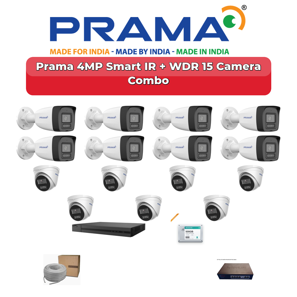 Prama 15 Camera 4MP IP CCTV Combo Kit | Smart IR + WDR | 16CH NVR | 4TB HDD 1 Prama 15 Camera 4MP IP CCTV Combo Kit | Smart IR + WDR | 16CH NVR | 4TB HDD