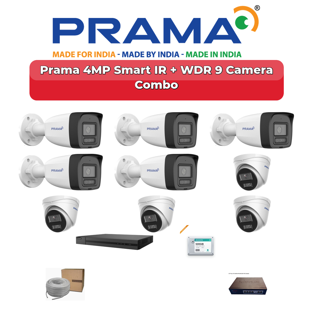Prama 9 Camera 4MP IP CCTV Combo Kit | Smart IR + WDR | 16CH NVR | 2TB HDD 1 Prama 9 Camera 4MP IP CCTV Combo Kit | Smart IR + WDR | 16CH NVR | 2TB HDD