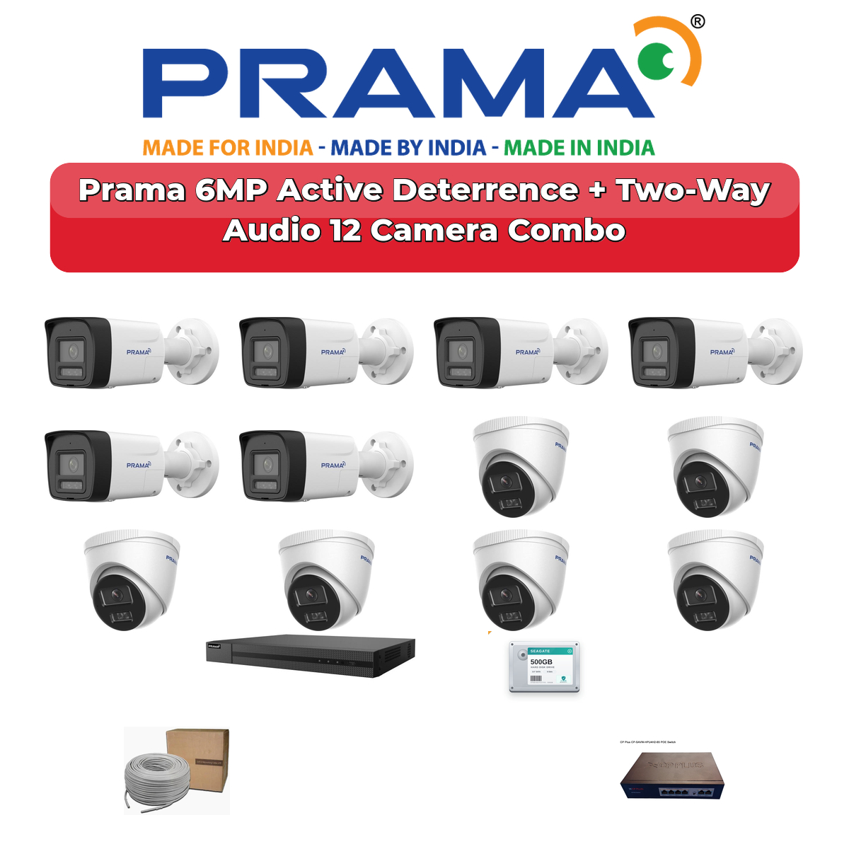 Prama 12 Camera 6MP IP CCTV Combo Kit | Active Deterrence + Two-Way Audio | 16CH NVR | 2TB HDD 1 Prama 12 Camera 6MP IP CCTV Combo Kit | Active Deterrence + Two-Way Audio | 16CH NVR | 2TB HDD