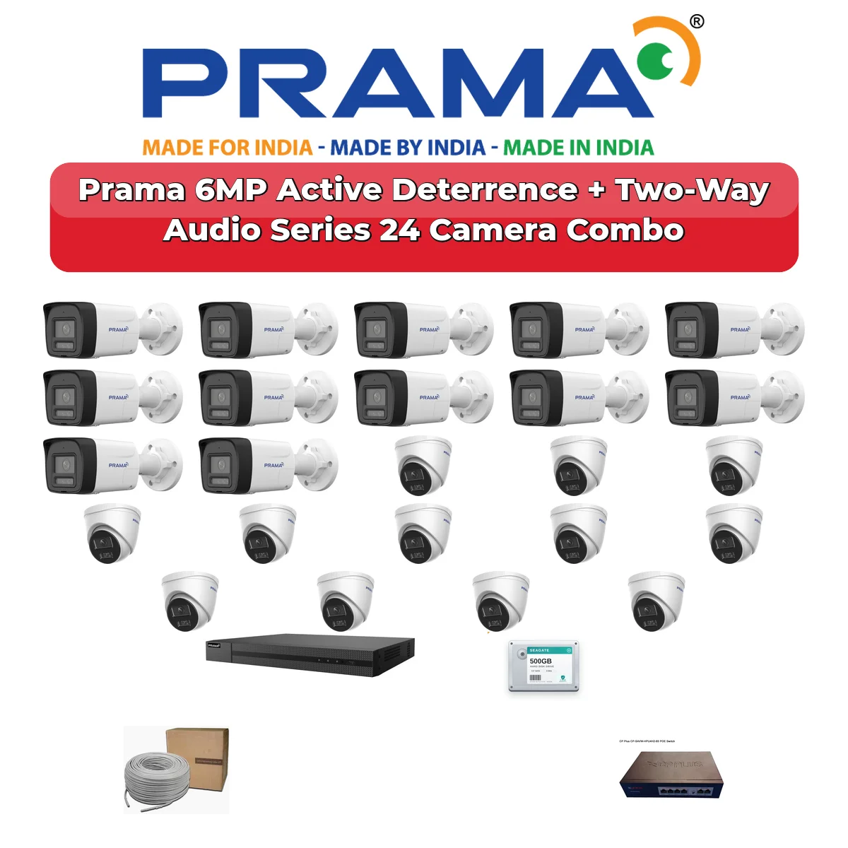 Prama 24 Camera 6MP IP CCTV Combo Kit | Active Deterrence + Two-Way Audio | 32CH NVR | 2×4TB HDD 1 Prama 24 Camera 6MP IP CCTV Combo Kit | Active Deterrence + Two-Way Audio | 32CH NVR | 2×4TB HDD