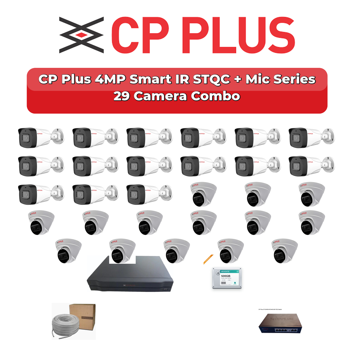CP Plus 29 Camera 4MP IP CCTV Combo Kit | Smart IR STQC + Mic | 32CH NVR | 2ร6TB HDD 1 CP Plus 29 Camera 4MP IP CCTV Combo Kit | Smart IR STQC + Mic | 32CH NVR | 2ร6TB HDD