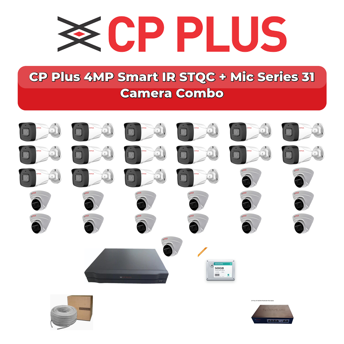 CP Plus 31 Camera 4MP IP CCTV Combo Kit | Smart IR STQC + Mic | 32CH NVR | 2ร6TB HDD 1 CP Plus 31 Camera 4MP IP CCTV Combo Kit | Smart IR STQC + Mic | 32CH NVR | 2ร6TB HDD
