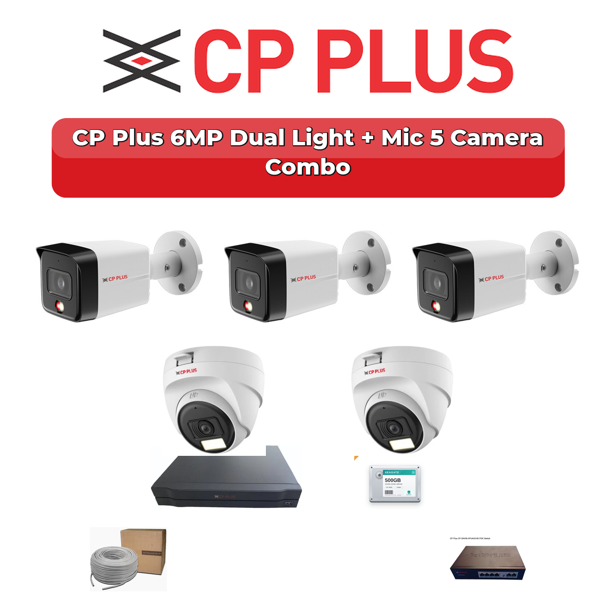 CP Plus 5 Camera 6MP IP CCTV Combo Kit | Dual Light + Mic | 8CH NVR | 500GB HDD 1 CP Plus 5 Camera 6MP IP CCTV Combo Kit | Dual Light + Mic | 8CH NVR | 500GB HDD