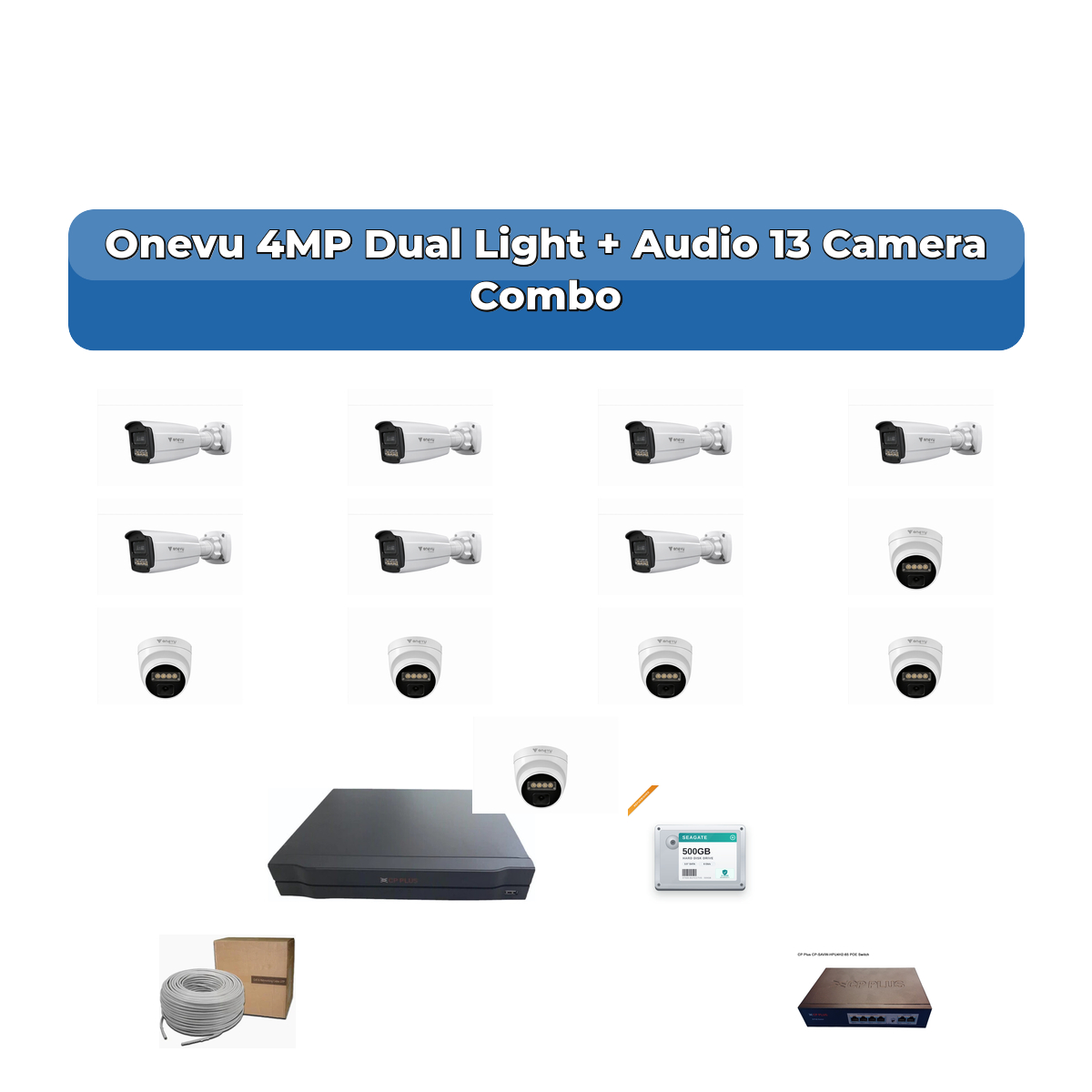 Onevu 13 Camera 4MP IP CCTV Combo Kit | Dual Light + Audio | 16CH NVR | 4TB HDD 1 Onevu 13 Camera 4MP IP CCTV Combo Kit | Dual Light + Audio | 16CH NVR | 4TB HDD