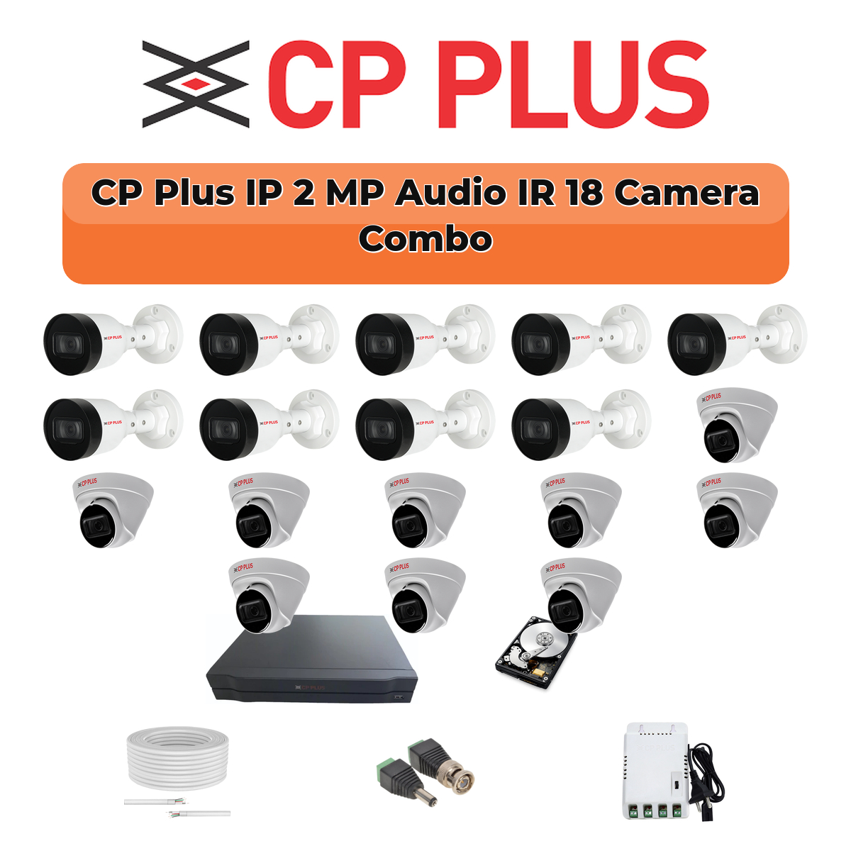CP Plus 18 Camera 2MP IP CCTV Combo Kit | Smart IR + Mic | 32CH NVR | 1ร4TB + 1ร2TB HDD 1 CP Plus 18 Camera 2MP IP CCTV Combo Kit | Smart IR + Mic | 32CH NVR | 1ร4TB + 1ร2TB HDD