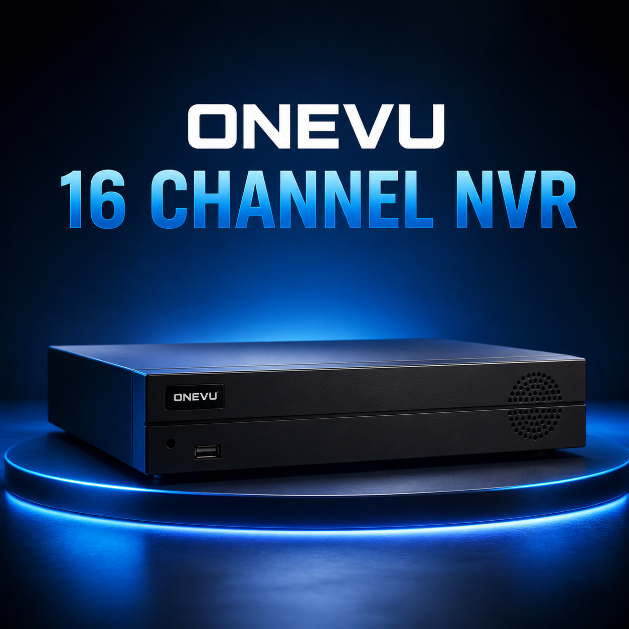 ONEVU 16 Channel NVR | Remote Access | Smooth Playback | ONEVU-NVR-16CH 1 ONEVU 16 Channel Network Video Recorder
